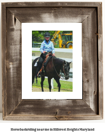 horseback riding near me in Hillcrest Heights, Maryland